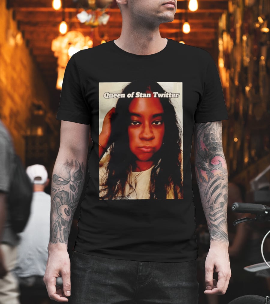 Queen Of Stan Twitter T-Shirt
