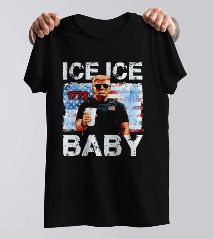 Ice Ice Baby 1776 Donald Trump Vintage American Flag T-Shirt