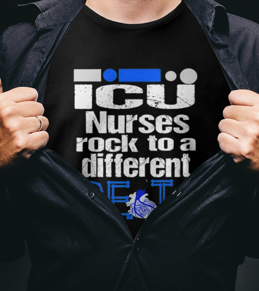 ICU Nurses Rock To A Different Beat With Heart T-Shirt