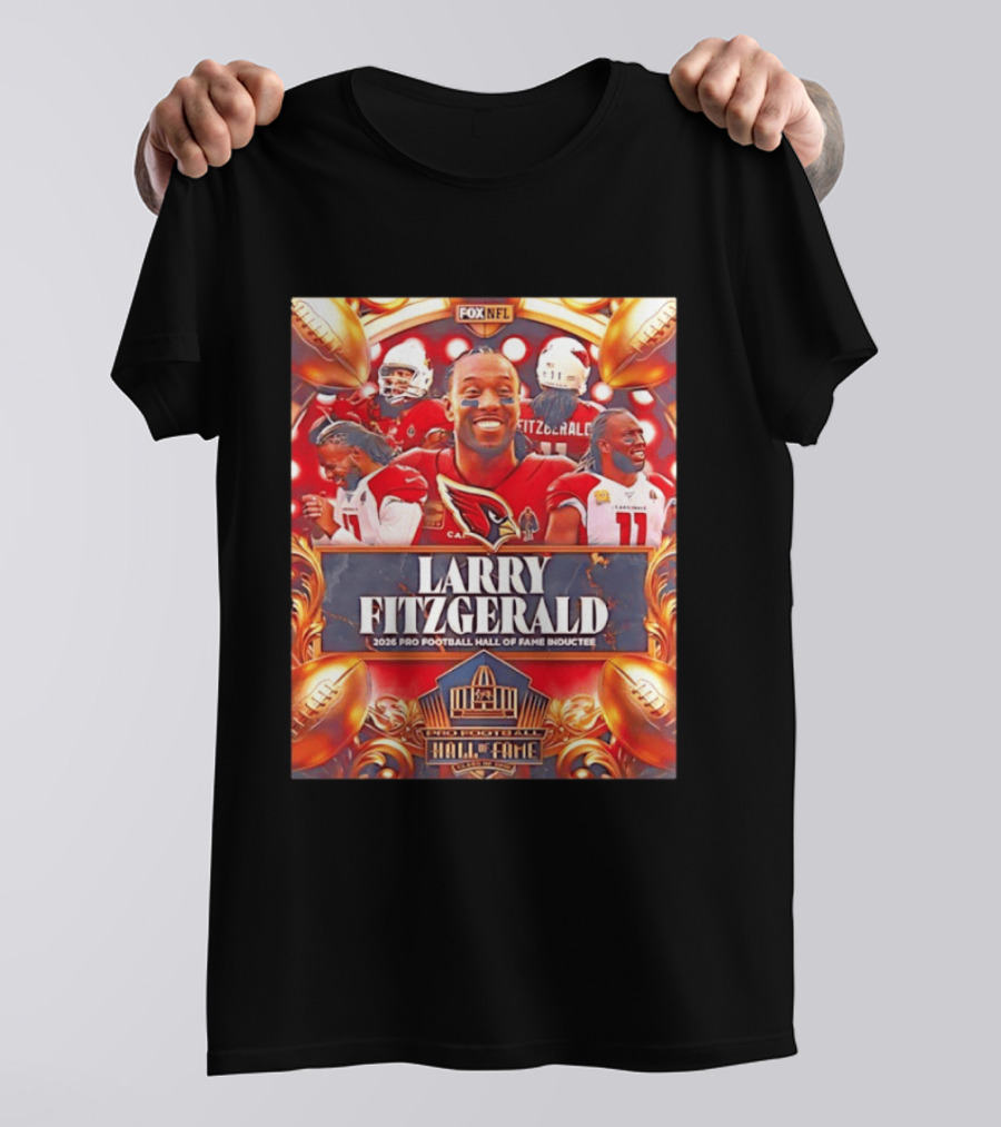 Larry Fitzgerald Arizona Cardinals 2026 Pro Football Hall Of Fame Inductee NFL T-Shirt