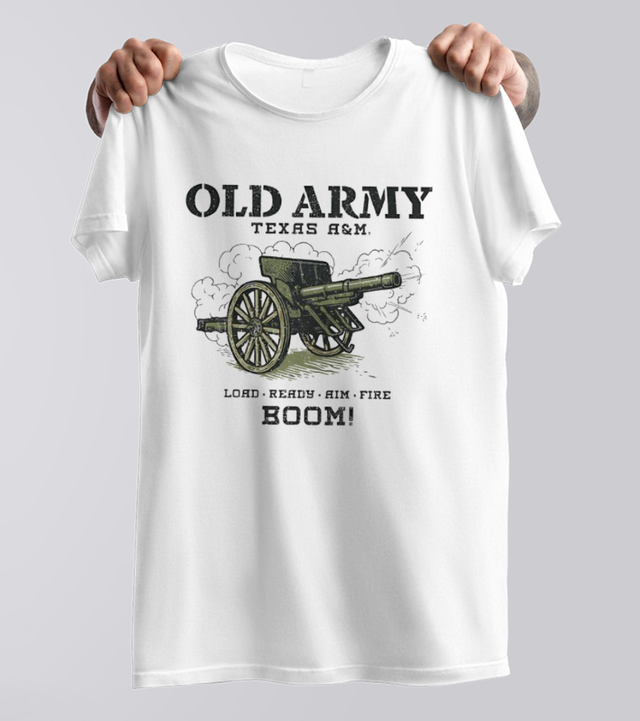 Texas A&M Old Army Load Ready Aim Fire Boom Cannon T-Shirt