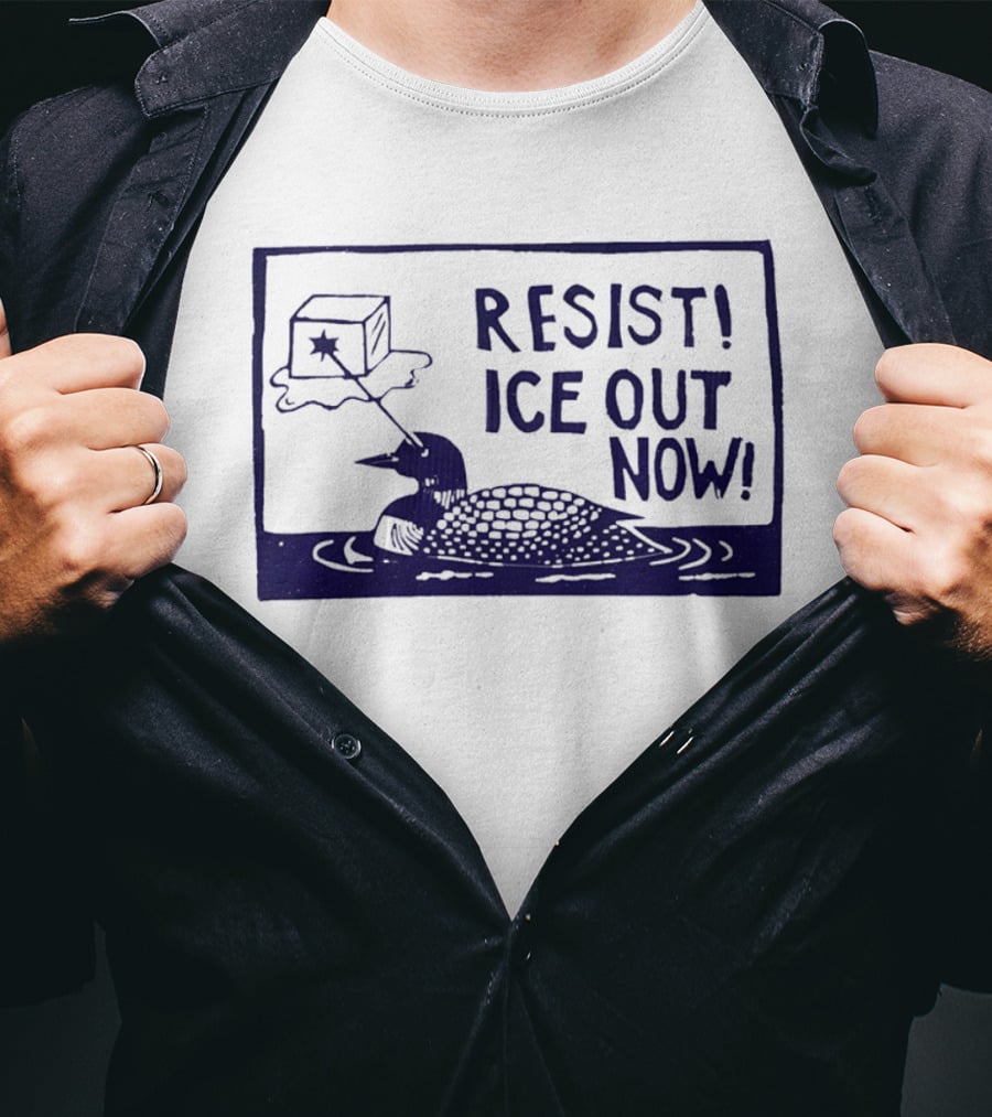 Resist Ice Out Now Loon Ice Cube T-Shirt