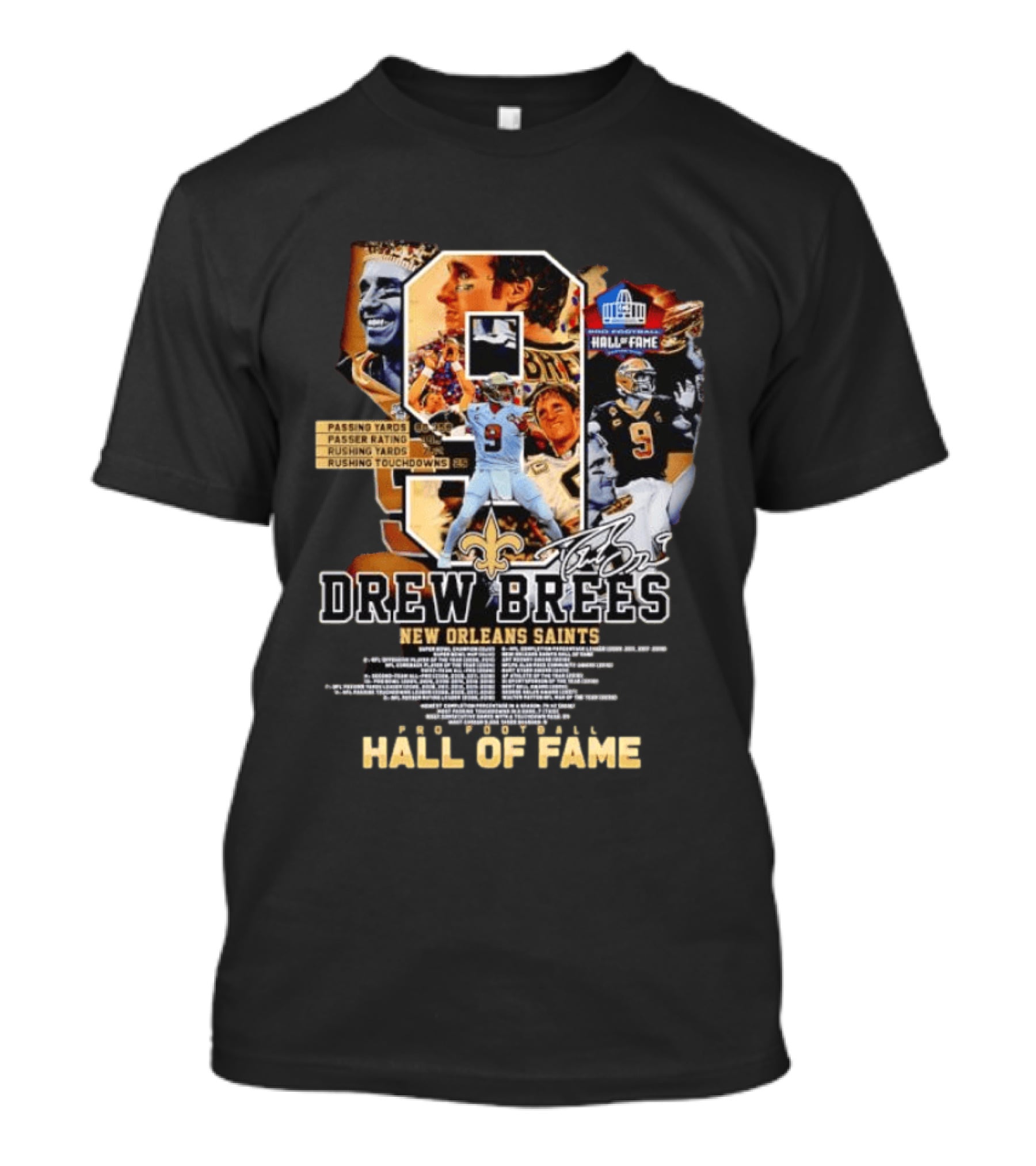 Drew Brees New Orleans Saints Hall Of Fame Passing Yards Touchdowns Memories T-Shirt