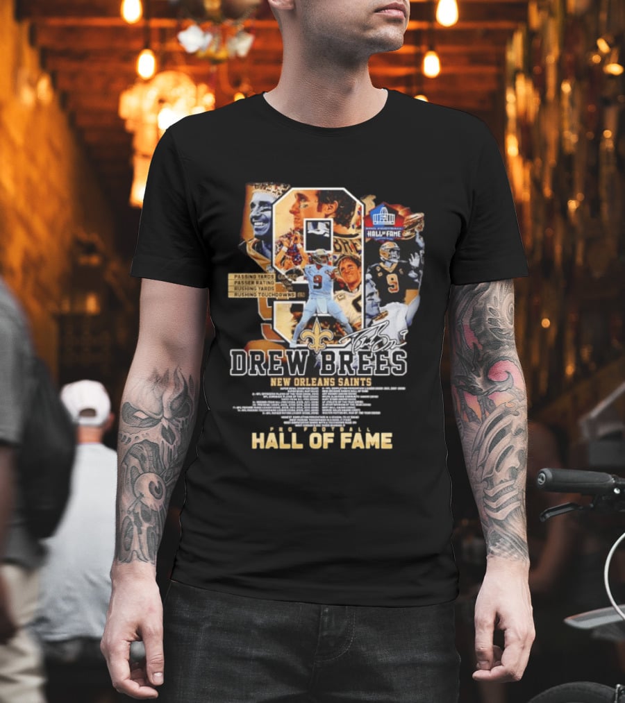 Drew Brees New Orleans Saints Hall Of Fame Passing Yards Touchdowns Memories T-Shirt