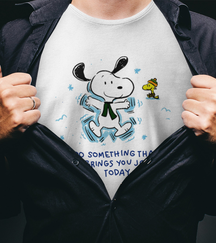 Snoopy Do Something That Brings You Joy Today Winter Fun With Woodstock T-Shirt
