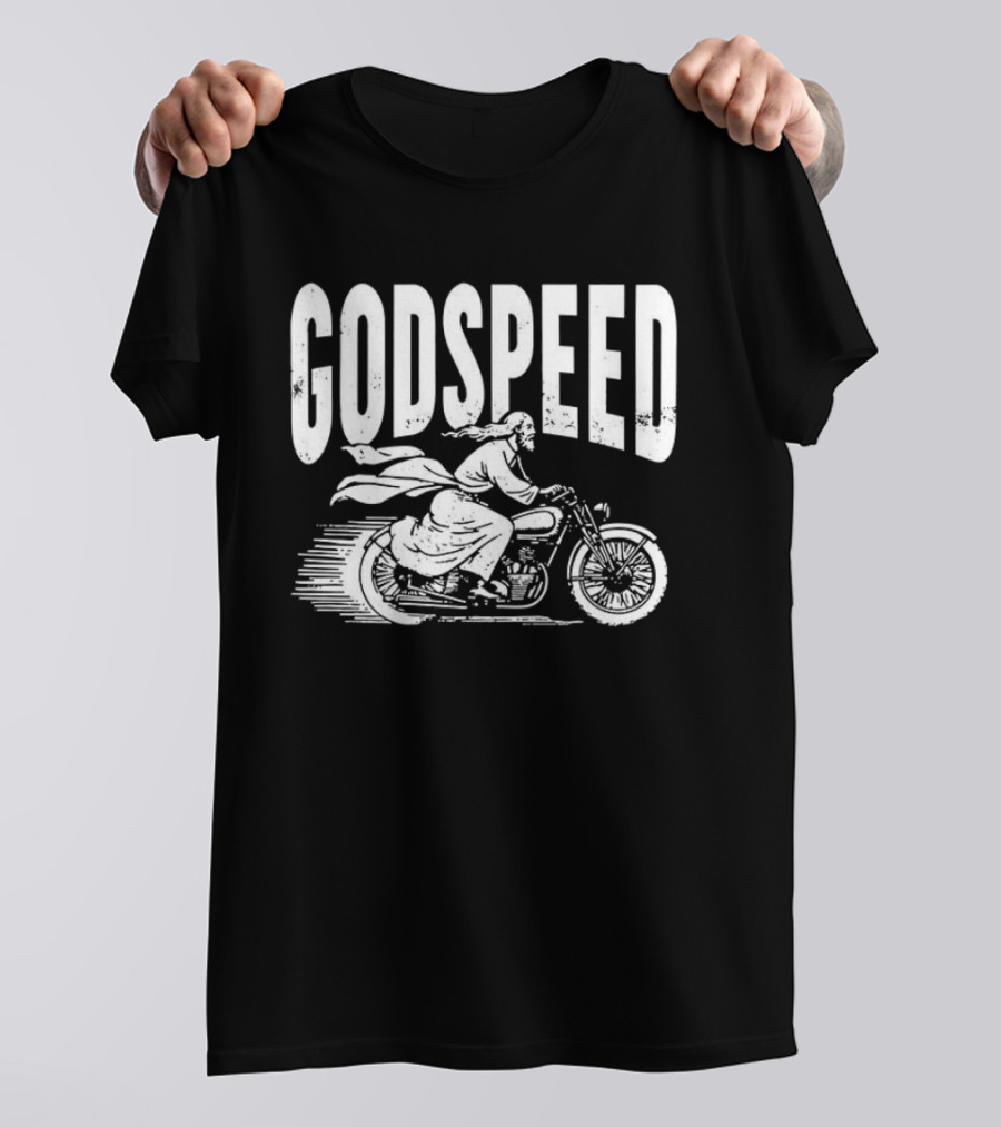 Godspeed Jesus Rode A Motorcycle Christian Biker T-Shirt