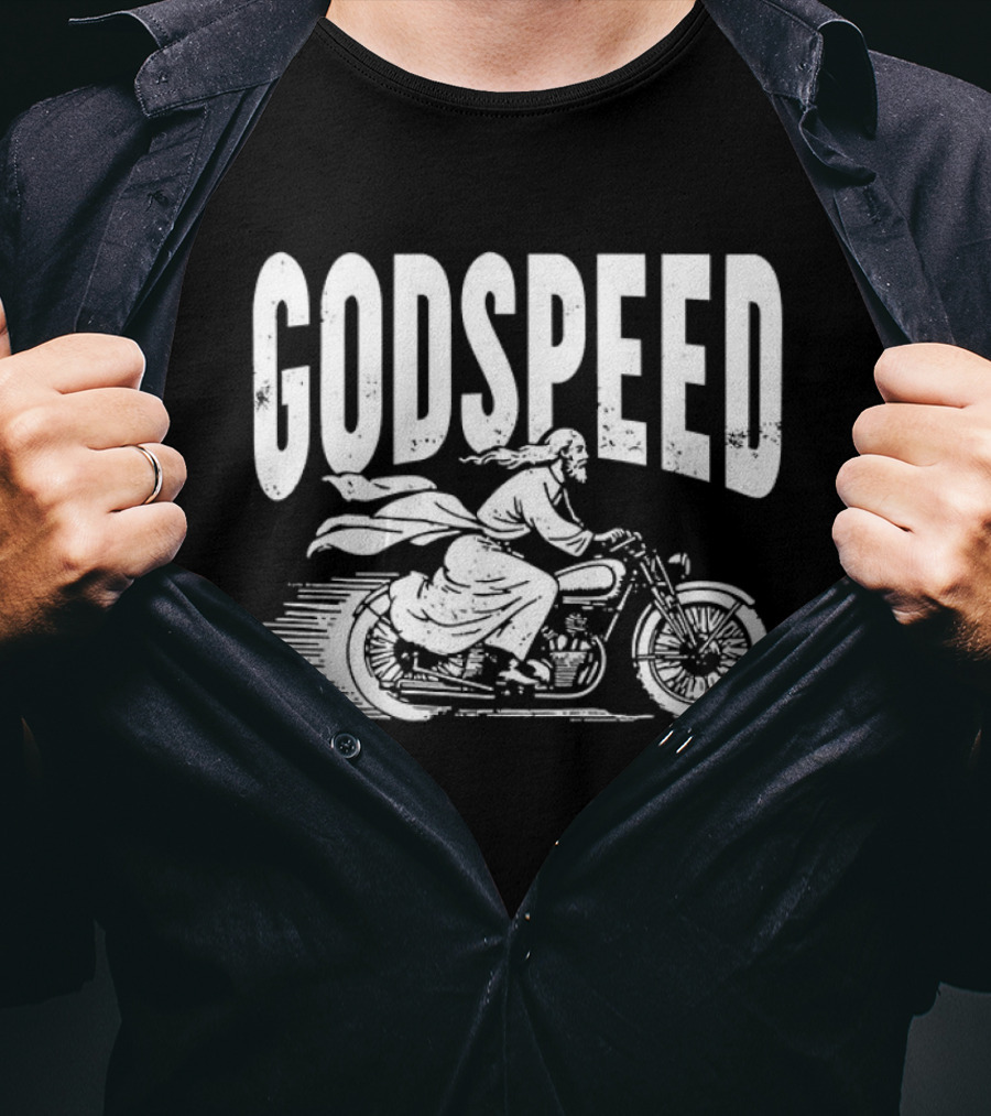 Godspeed Jesus Rode A Motorcycle Christian Biker T-Shirt