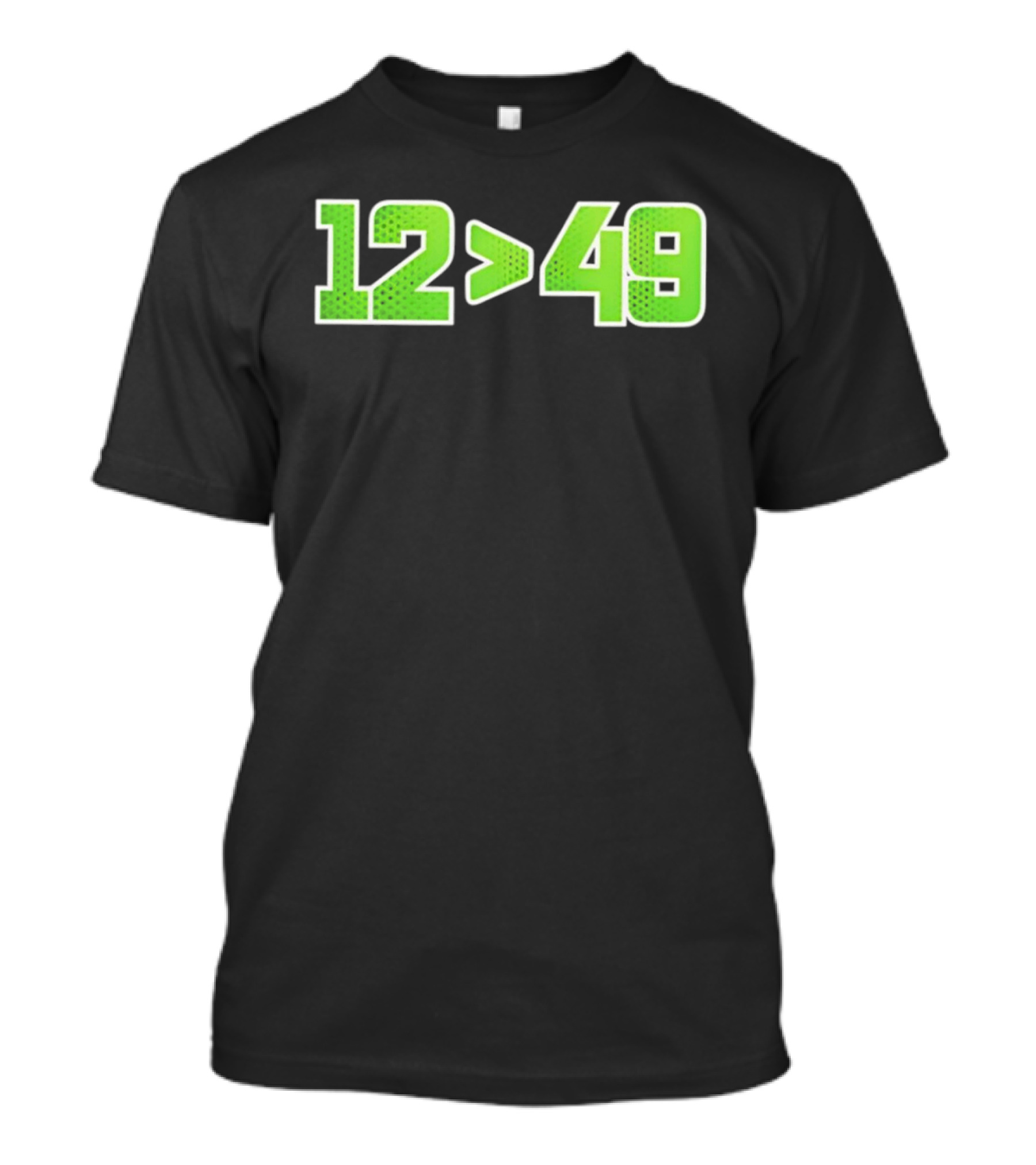 Seattle 12 Greater Than 49 Neon Green Football Fan Gear T-Shirt