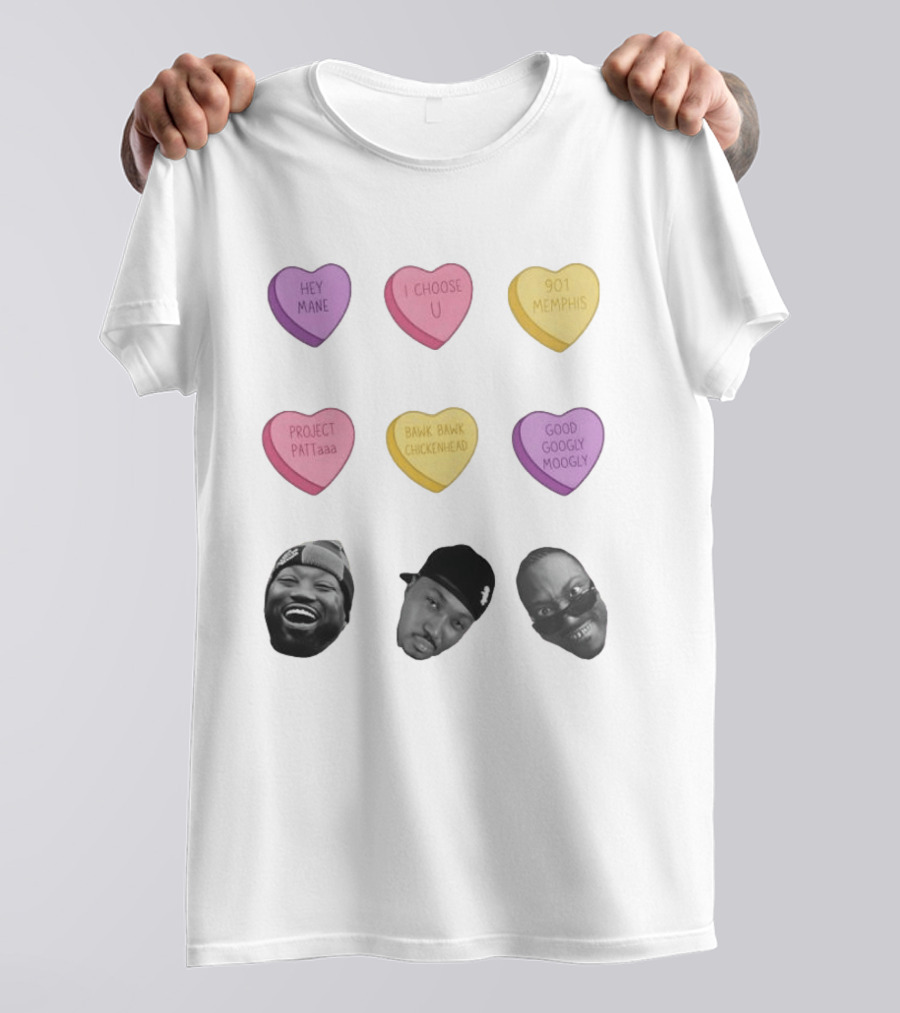 Hey Mane I Choose U 901 Memphis Project Patta Bawk Bawk Chickenhead Good Googly Moogly T-Shirt