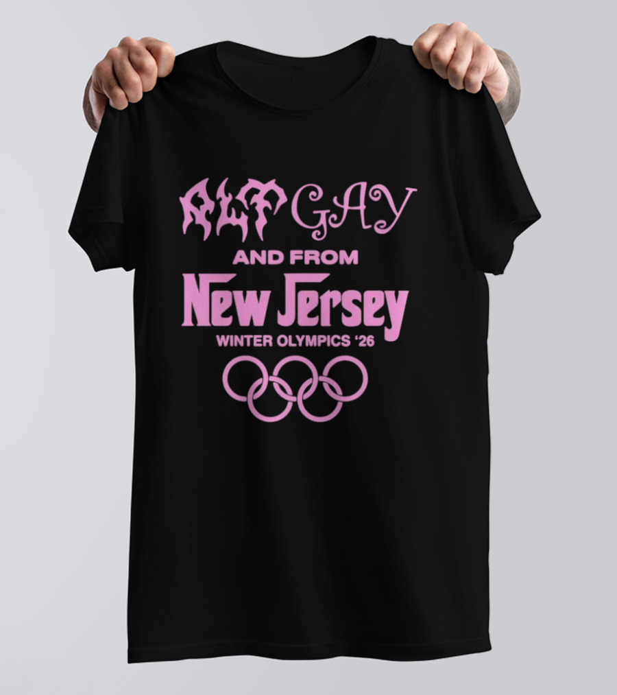 Alt Gay And From New Jersey Winter Olympics '26 T-Shirt