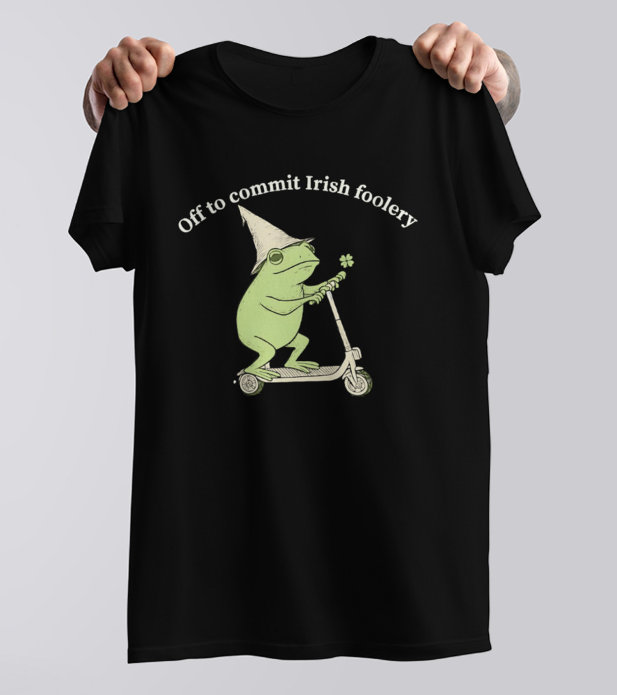 Off To Commit Irish Foolery Frog On Scooter St Patrick's Day T-Shirt