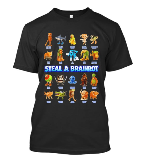 Steal A Brainrot Italian Ironic Surrealist Meme Collection Featuring Unique Characters T-Shirt