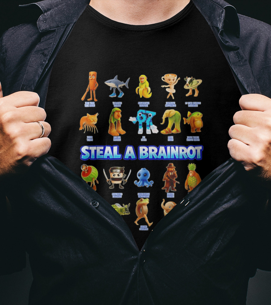 Steal A Brainrot Italian Ironic Surrealist Meme Collection Featuring Unique Characters T-Shirt