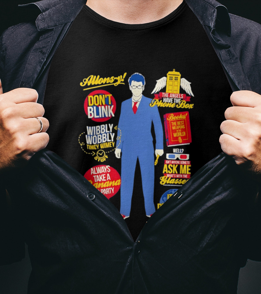 10th Doctor Quotes Wibbly Wobbly Timey Wimey Don't Blink TARDIS Banana T-Shirt