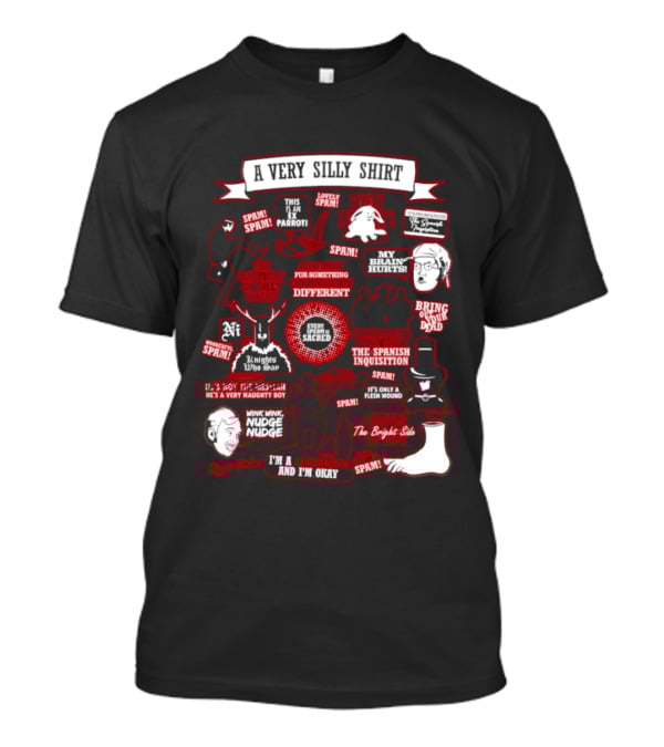 Very Silly This Is An Ex Parrot Spam Spanish Inquisition Bring Out Your Dead T-Shirt