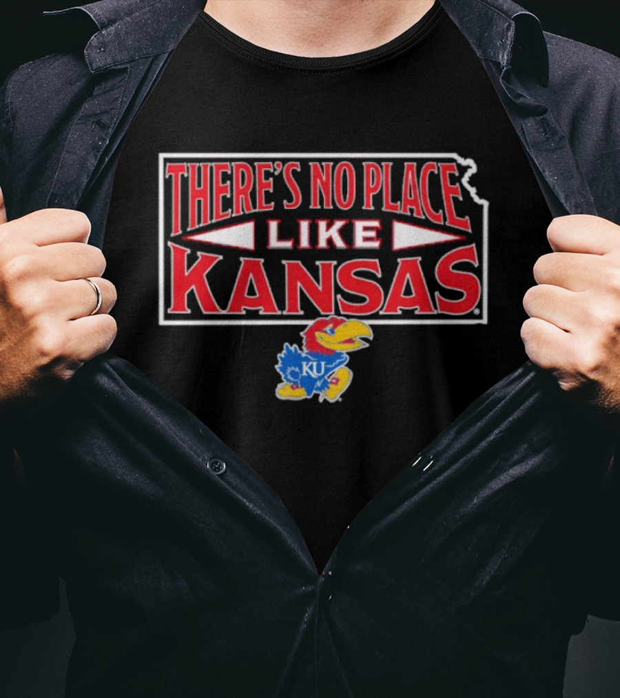 Kansas Jayhawks KU There's No Place Like Kansas T-Shirt