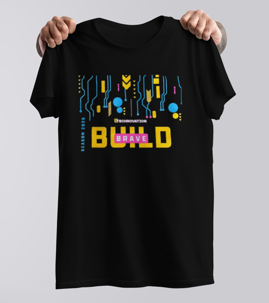 Technovation Girls Season 2026 Build Brave T-Shirt