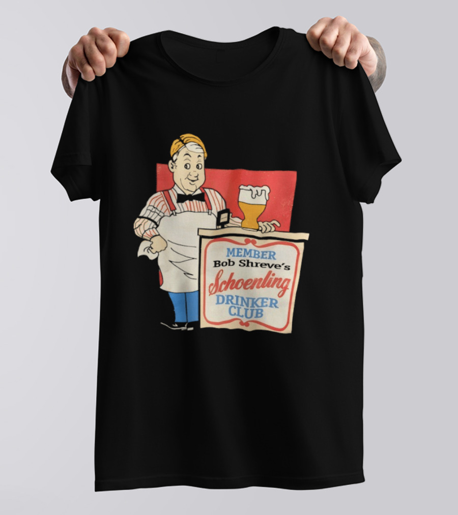 MEMBER Bob Shreve's Schoenling Drinker Club Beer T-Shirt