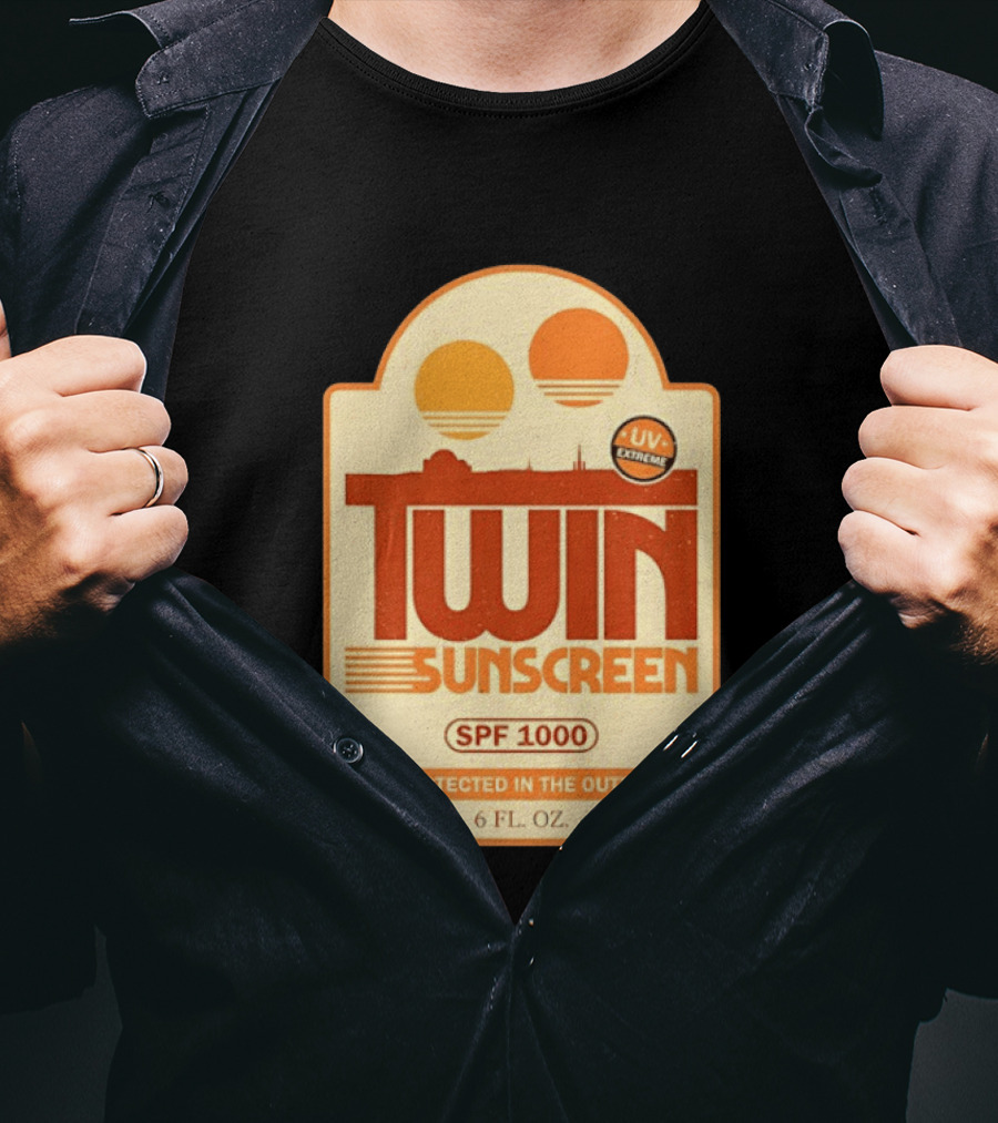Twin Sunscreen SPF 1000 UV Extreme Stay Protected In The Outer Rim 6 Fl. Oz T-Shirt