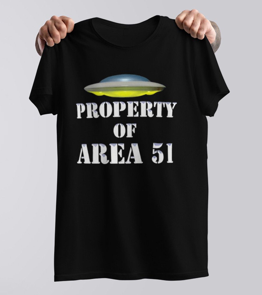 Property Of Area 51 Ufo T-Shirt