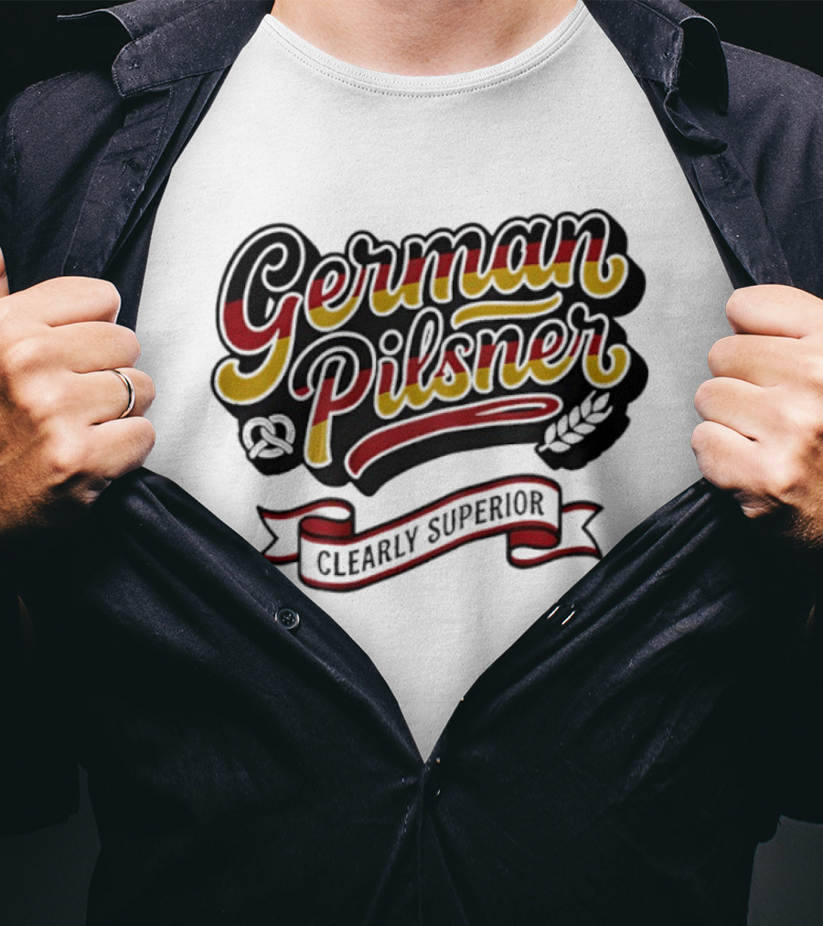 German Pilsner Clearly Superior Beer Banner Text With Hops T-Shirt