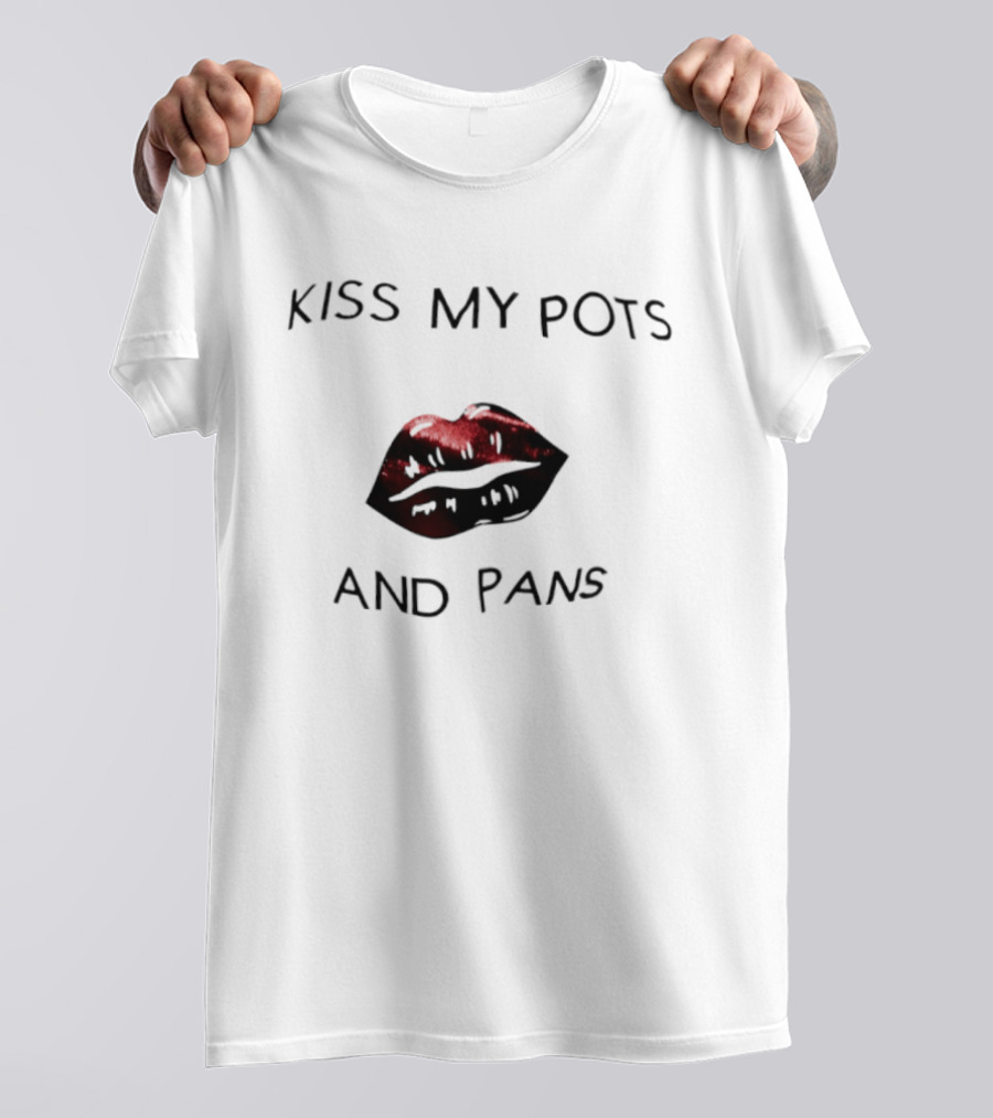 Kiss My Pots And Pans Red Lips T-Shirt