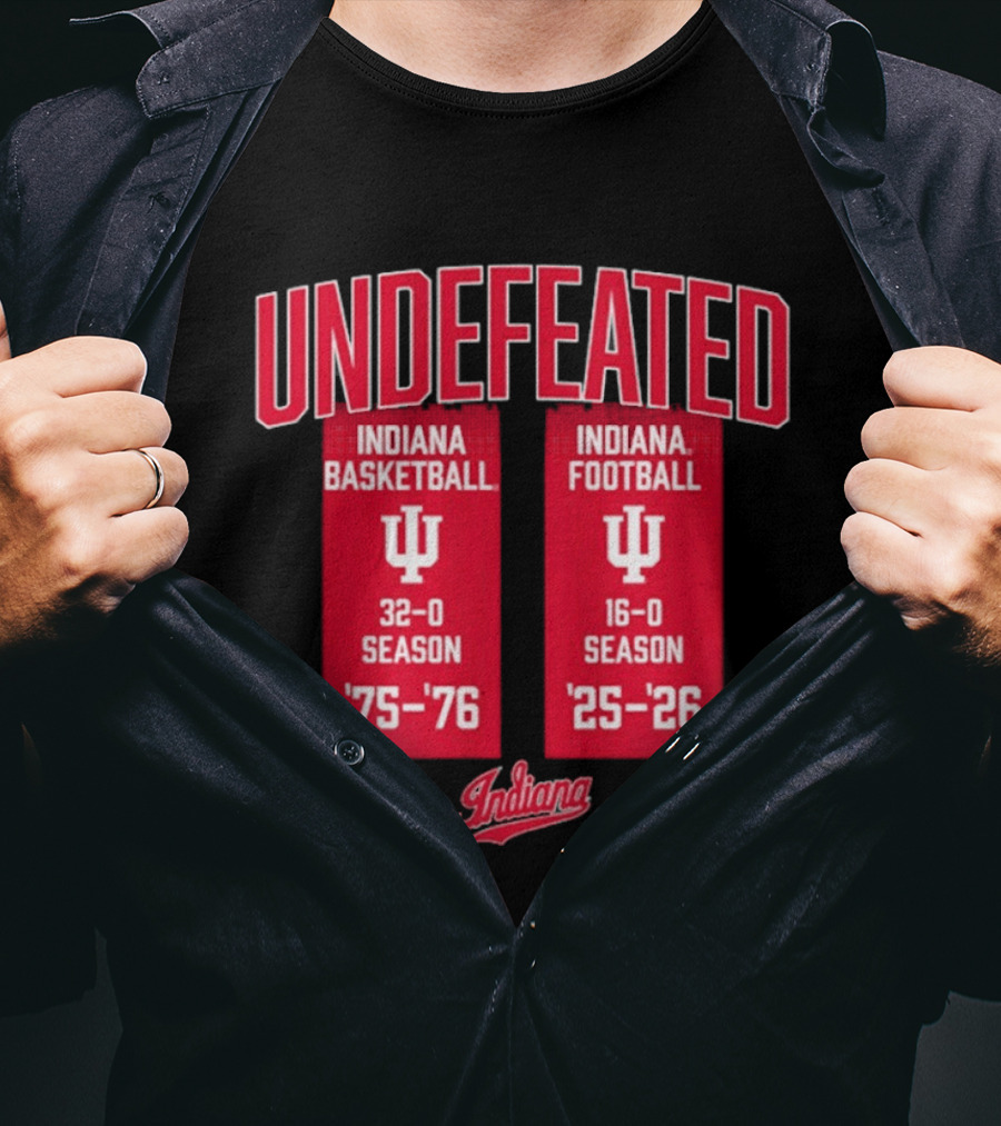 Indiana Hoosiers Undefeated 1975 76 Basketball And 1925 26 Football Seasons T-Shirt