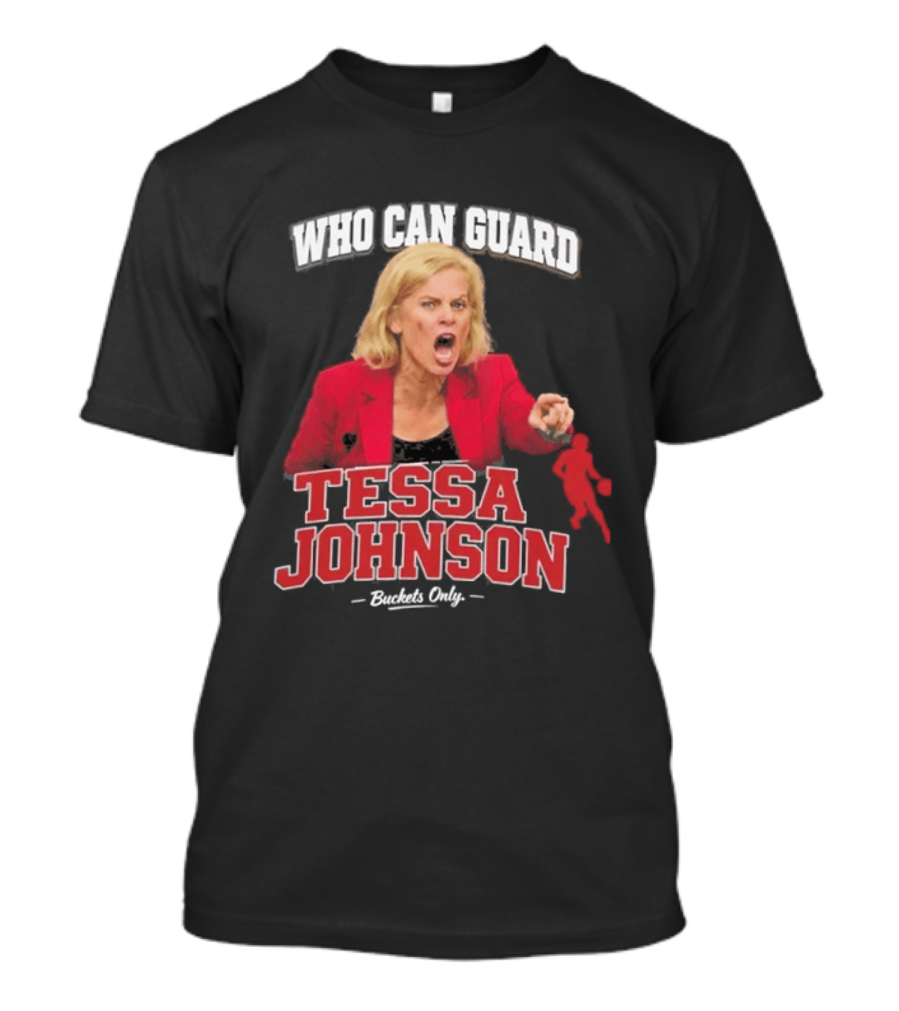 Who Can Guard Tessa Johnson Basketball Legend T-Shirt