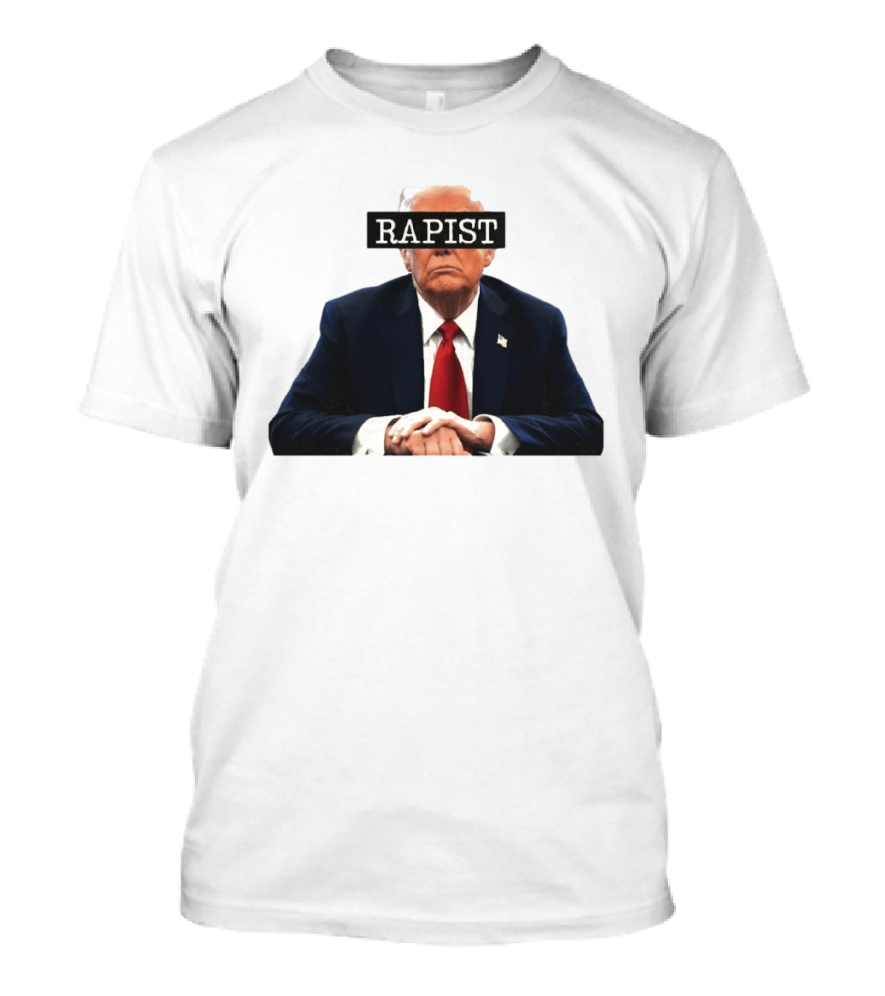 Donald Trump Rapist Controversy Reproductive Rights Political T-Shirt
