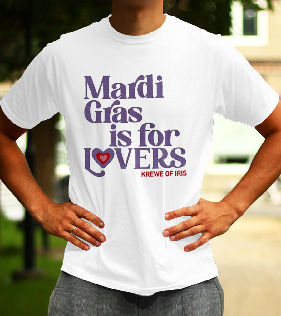 Mardi Gras Is For Lovers Krewe Of Iris Heart T-Shirt