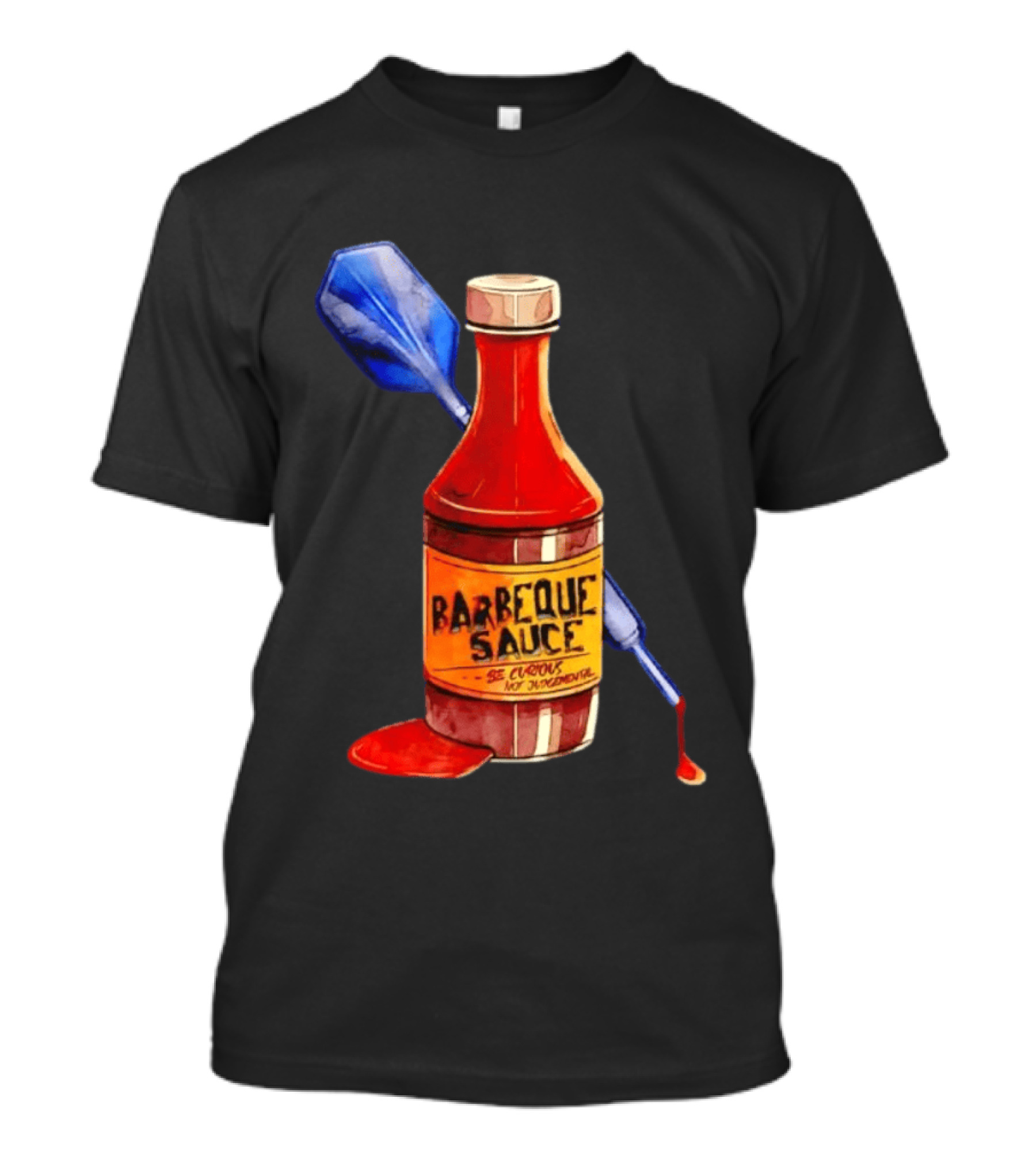 Barbecue Sauce Be Curious Not Judgmental Darts Bottle T-Shirt