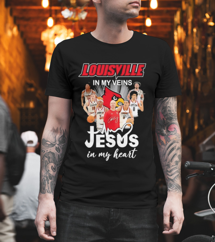 Louisville Cardinals In My Veins Jesus In My Heart Coach Pat Kelsey Players T-Shirt