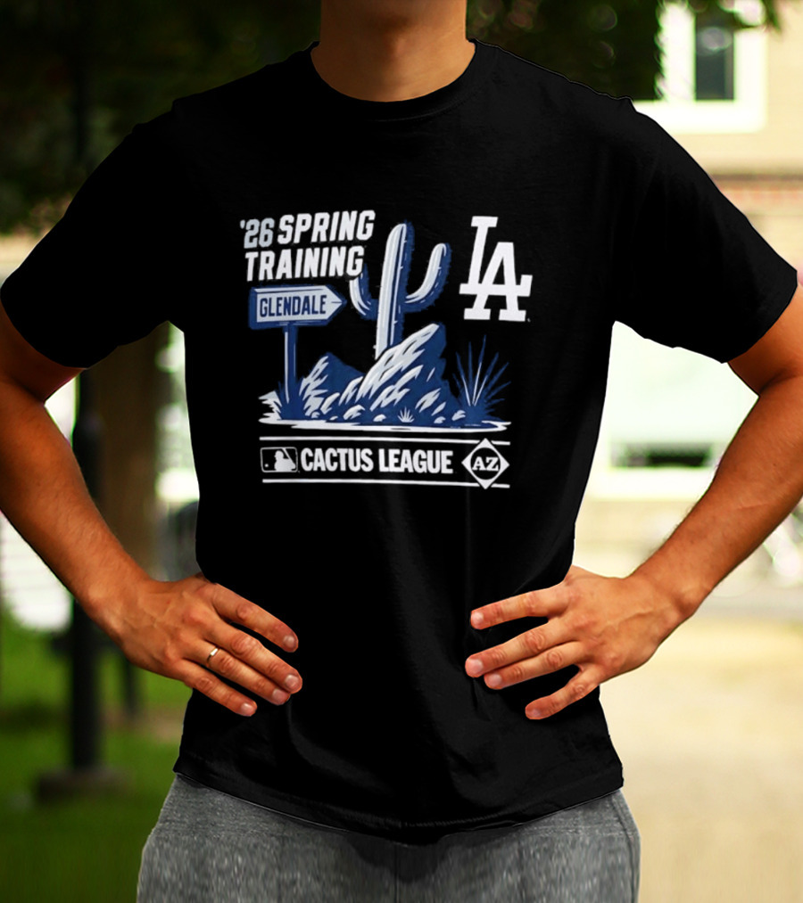 Los Angeles Dodgers 2026 Spring Training Glendale Cactus League MLB T-Shirt