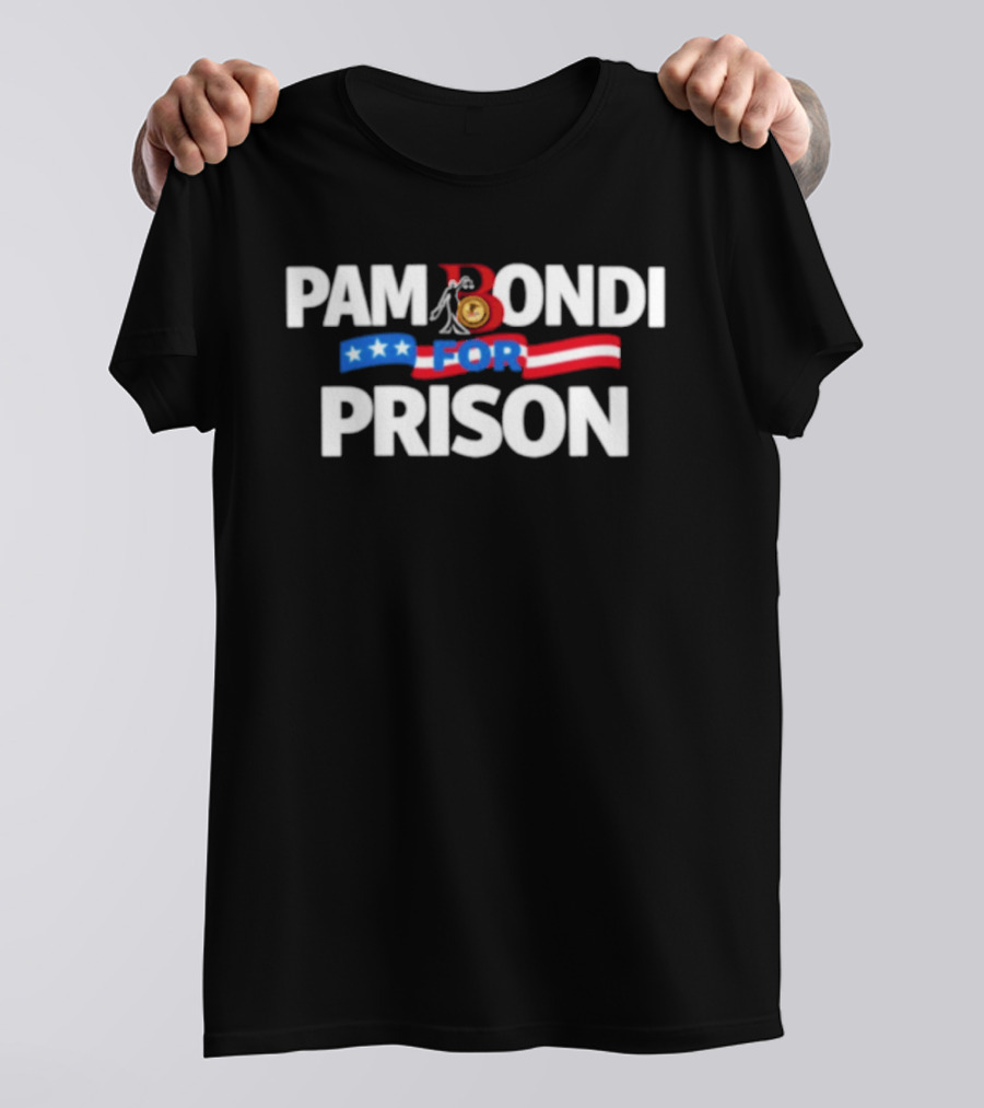 Pam Bondi For Prison Protest Epstein Files USA Flag T-Shirt