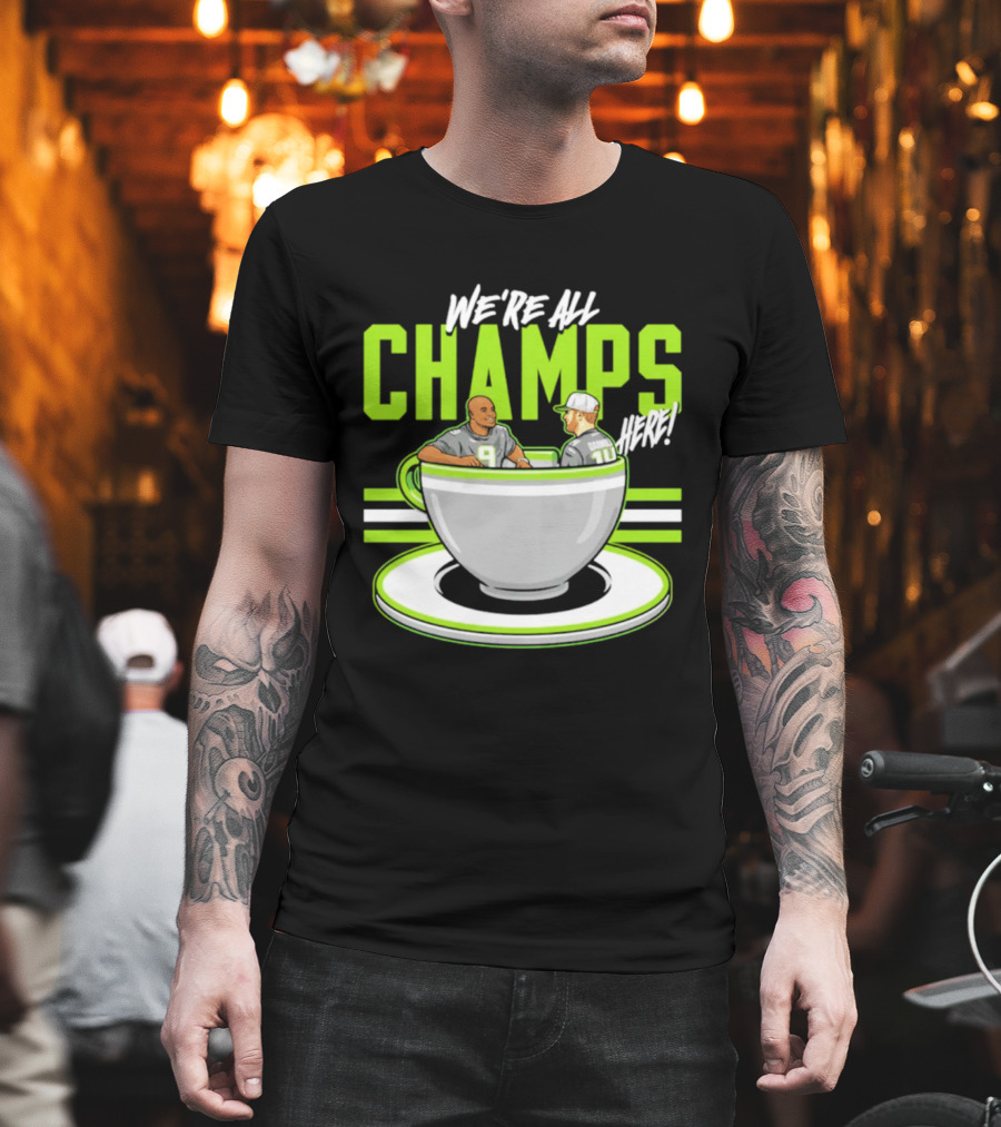 We're All Champs Here Kenneth Walker III Sam Darnold Seattle Tea Cup T-Shirt
