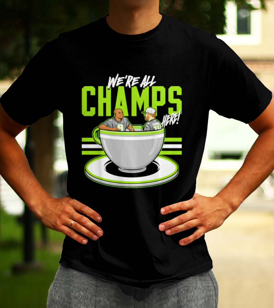 We're All Champs Here Kenneth Walker III Sam Darnold Seattle Tea Cup T-Shirt
