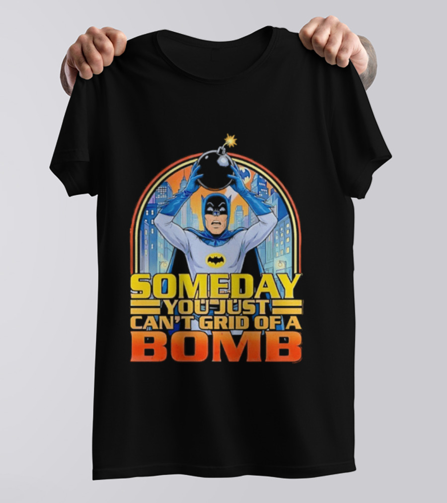 Someday You Just Can't Get Rid Of A Bomb Batman Retro Comic Urban Skyline T-Shirt