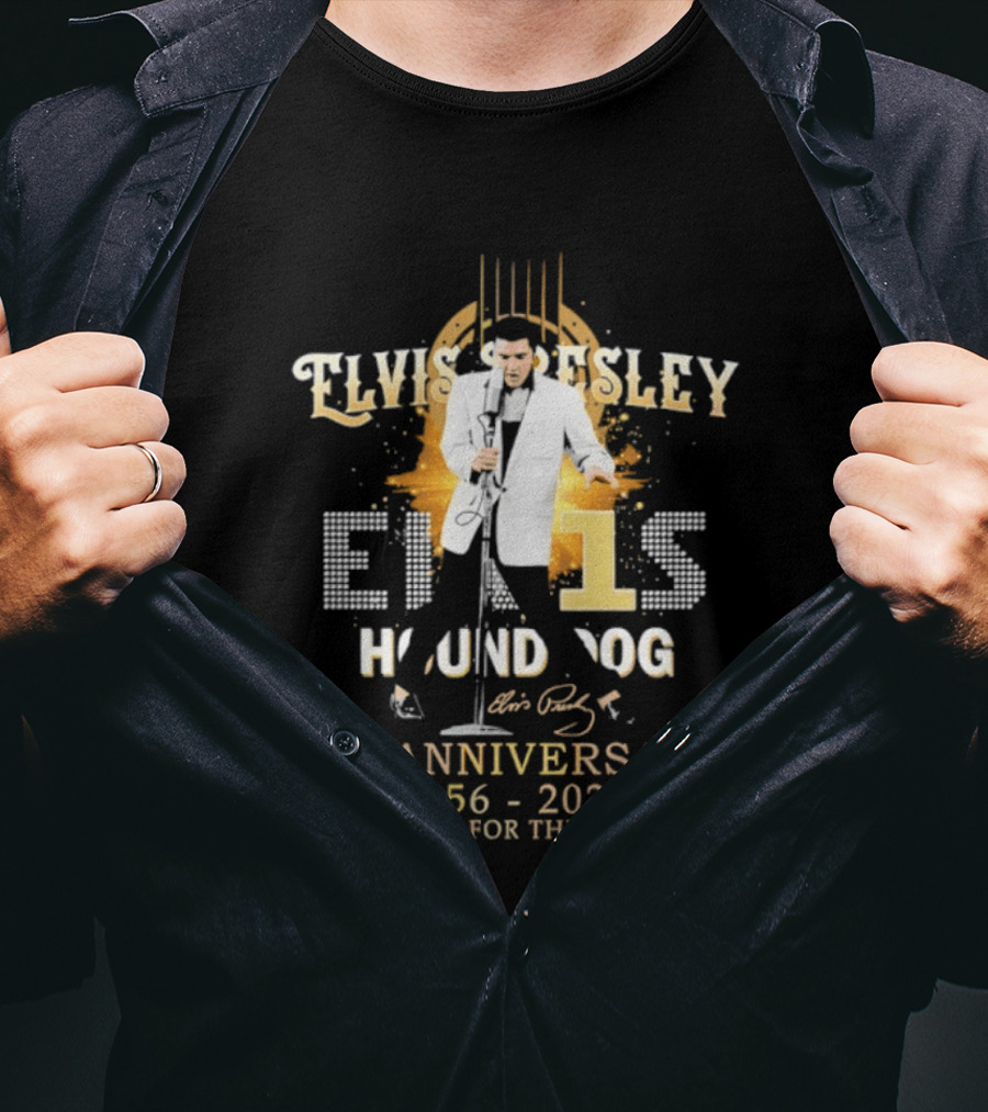 Elvis Presley Hound Dog 70th Anniversary 1956 2026 Thank You For The Memories T-Shirt