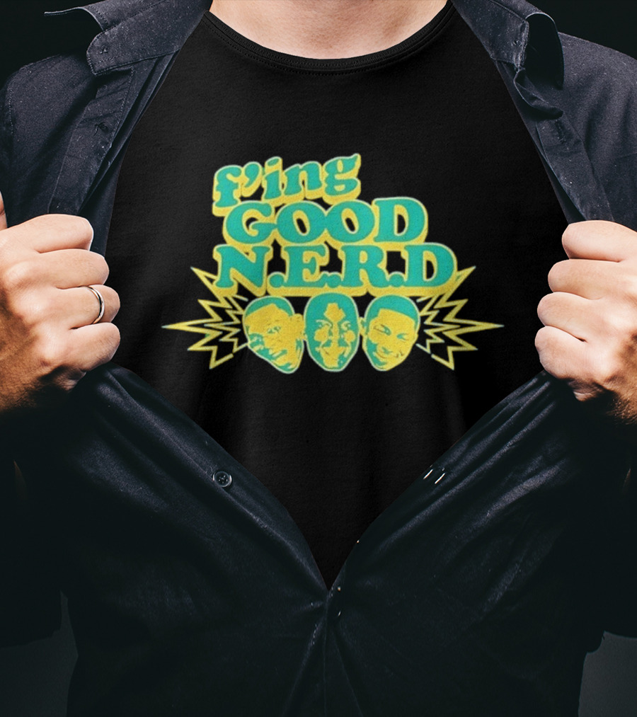F'ing Good N.E.R.D Faces And Lightning T-Shirt