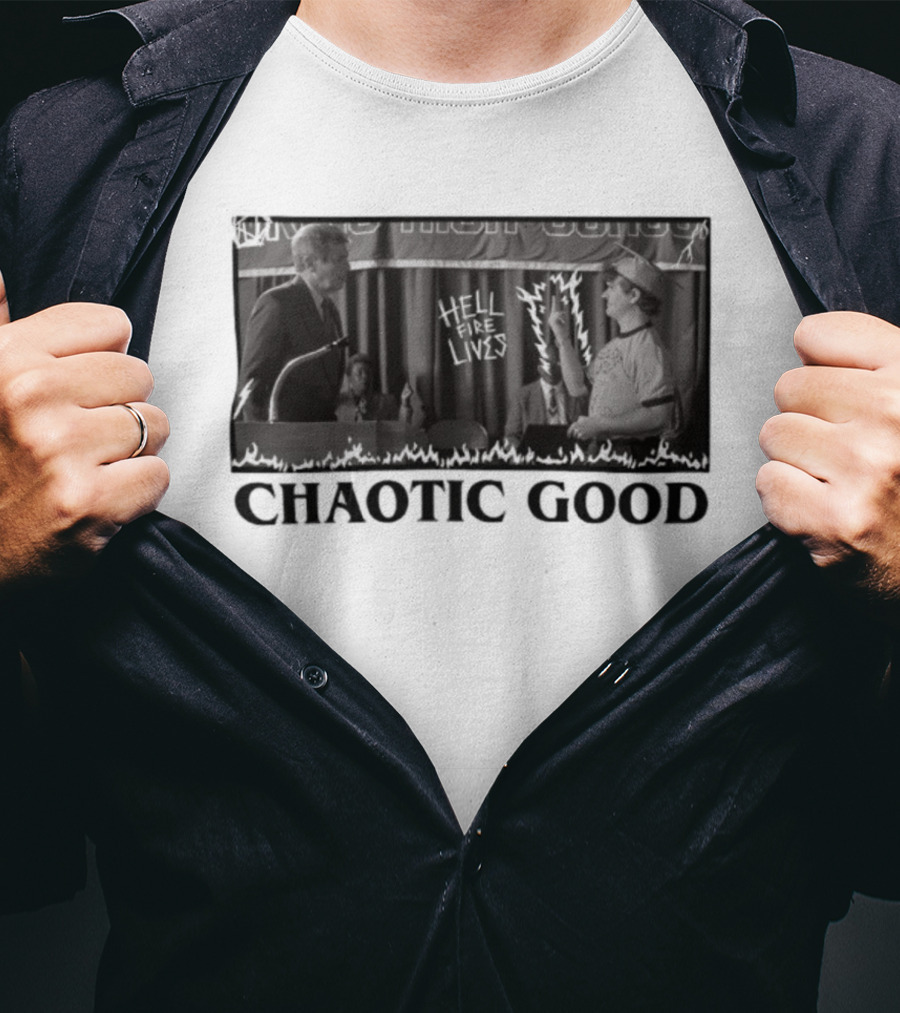 Chaotic Good Hellfire Lives Stranger Things Dustin Graduation Speech T-Shirt