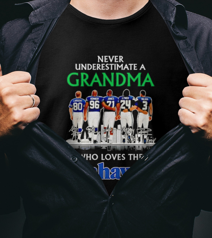 Never Underestimate A Grandma Who Loves The Seahawks Largent Kennedy Jones Lyles T-Shirt