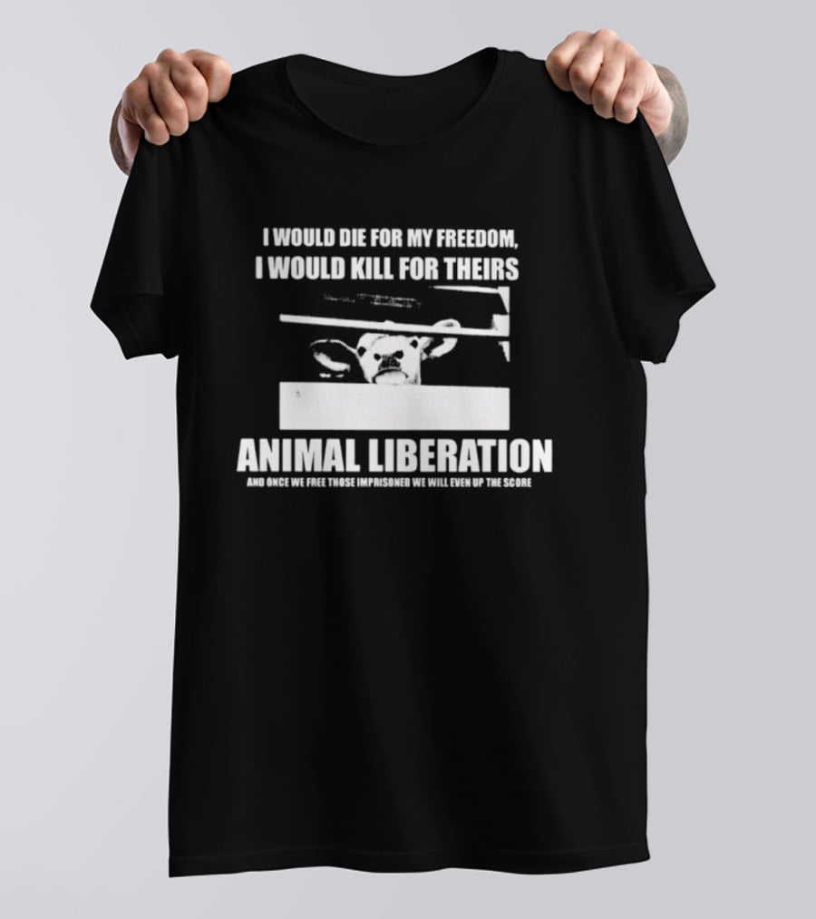 I Would Die For My Freedom I Would Kill For Theirs Animal Liberation Banksy Rat T-Shirt