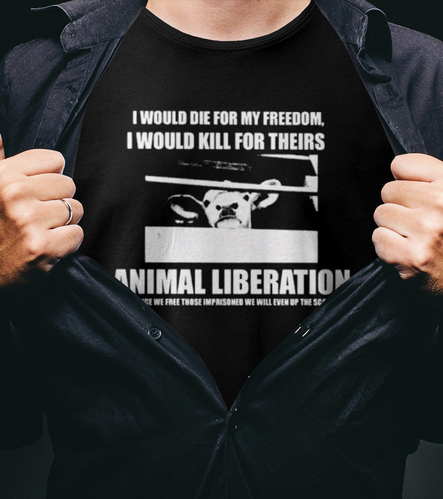 I Would Die For My Freedom I Would Kill For Theirs Animal Liberation Banksy Rat T-Shirt
