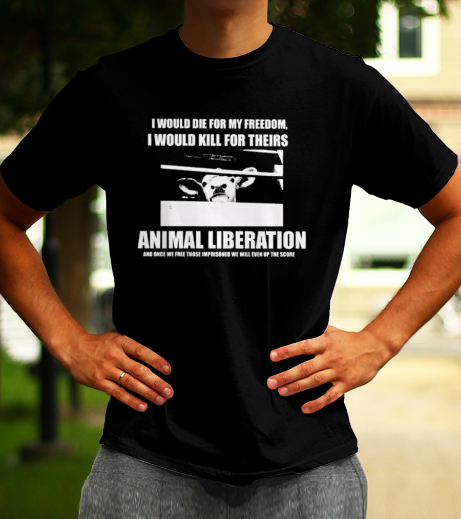 I Would Die For My Freedom I Would Kill For Theirs Animal Liberation Banksy Rat T-Shirt