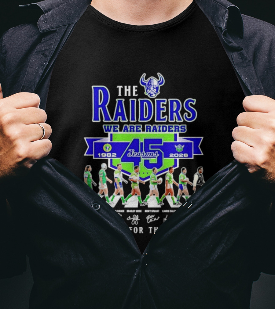 The Raiders We Are Raiders 45 Seasons 1982 2026 Thank You For The Memories T-Shirt