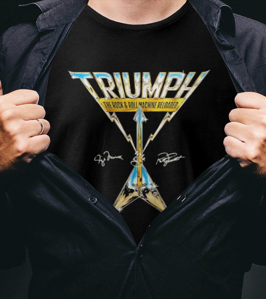 TRIUMPH The Rock & Roll Machine Reloaded Rik Emmett Mike Levine Gil Moore T-Shirt