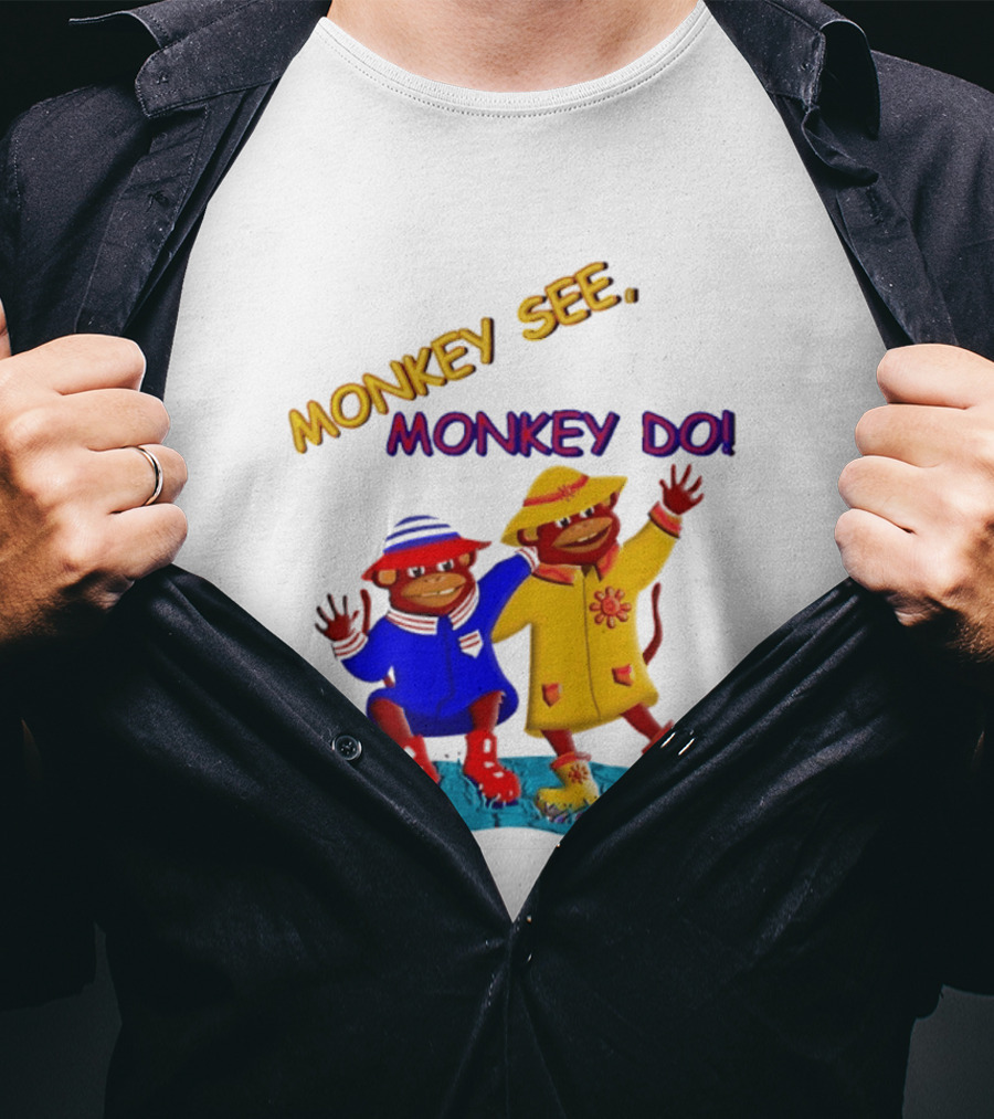 Monkey See Monkey Do Raincoat Monkeys Fun Kids Wear T-Shirt