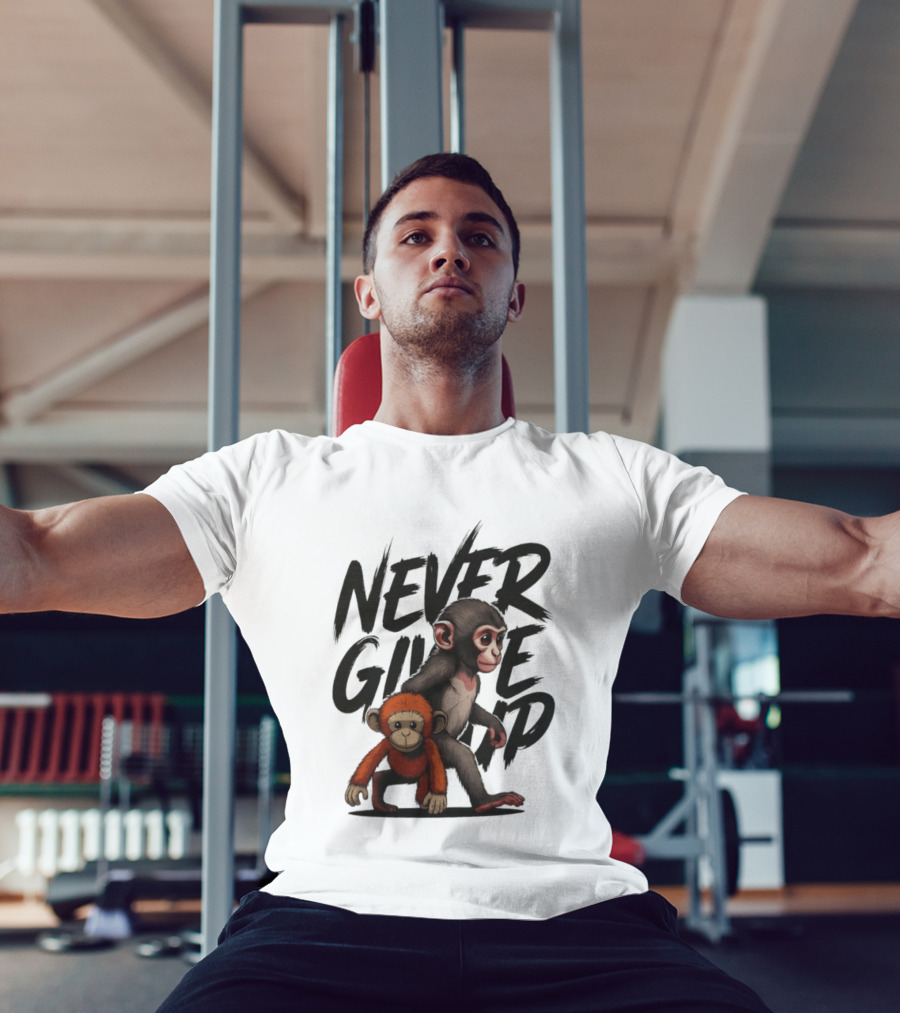Never Give Up Inspirational Monkeys Motivational Message T-Shirt