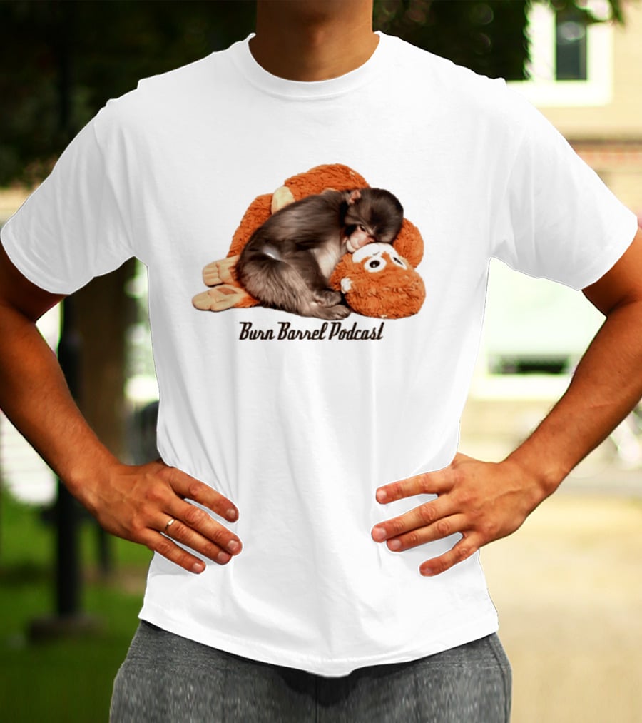Burn Barrel Podcast Monkey Plush Companion T-Shirt