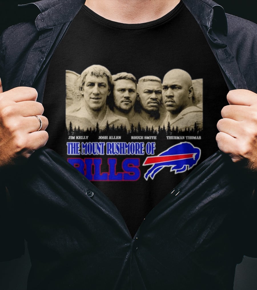 Jim Kelly Josh Allen Bruce Smith Thurman Thomas The Mount Rushmore Of Buffalo Bills T-Shirt